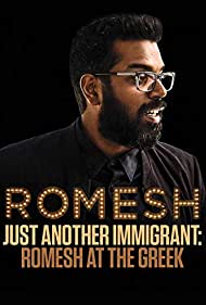 Romesh Ranganathan Just Another Immigrant Romesh at the Greek (2018) Free Movie