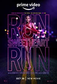 Run Sweetheart Run (2020) Free Movie
