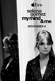 Selena Gomez My Mind Me (2022) Free Movie M4ufree
