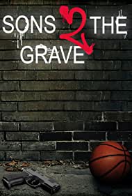 Sons 2 the Grave (2022) M4uHD Free Movie