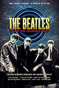 The Beatles Made on Merseyside (2018) M4uHD Free Movie