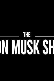 The Elon Musk Show (2022-) M4uHD Free Movie
