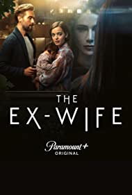 The Ex Wife (2022-) M4uHD Free Movie