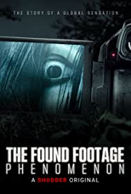 The Found Footage Phenomenon (2021) Free Movie M4ufree