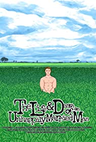 The Life and Death of an Unhappily Married Man (2015) Free Movie M4ufree