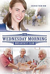 The Wednesday Morning Breakfast Club (2013) M4uHD Free Movie