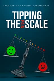 Tipping the Pain Scale (2021) Free Movie
