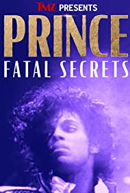 TMZ Presents Prince Fatal Secrets (2022) Free Movie M4ufree