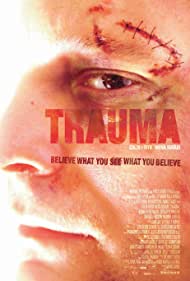 Trauma (2004) Free Movie
