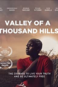 Valley of a Thousand Hills (2022) Free Movie M4ufree