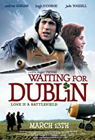Waiting for Dublin (2007) M4uHD Free Movie