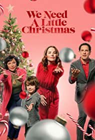 We Need A Little Christmas (2022) M4uHD Free Movie