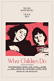 What Children Do (2017) Free Movie