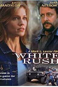 White Rush (2003) Free Movie