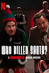 Who Killed Santa A Murderville Murder Mystery (2022) Free Movie M4ufree