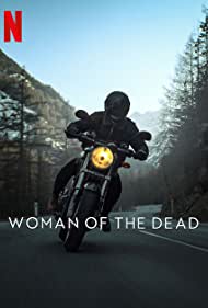 Woman of the Dead (2022-) Free Tv Series