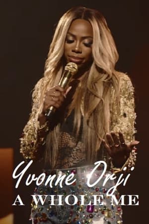 Yvonne Orji: A Whole Me (2022) Free Movie M4ufree