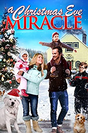 A Christmas Eve Miracle (2015) Free Movie M4ufree