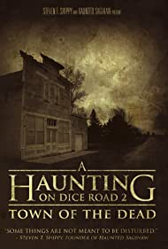 A Haunting on Dice Road 2 Town of the Dead (2017) M4uHD Free Movie