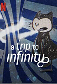 A Trip to Infinity (2022) Free Movie M4ufree