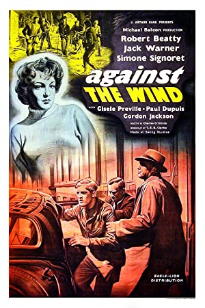 Against the Wind (1948) Free Movie