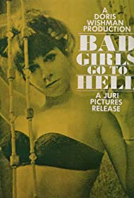 Bad Girls Go to Hell (1965) Free Movie