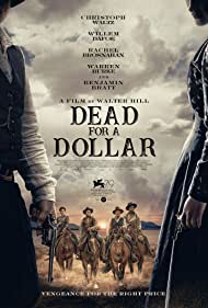 Dead for A Dollar (2022) Free Movie M4ufree