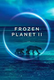 Frozen Planet II (2022-) Free Tv Series