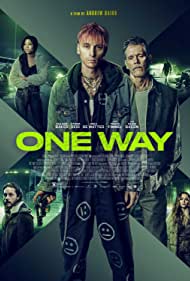 One Way (2022) Free Movie