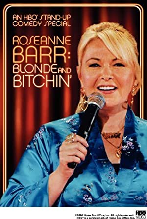 Roseanne Barr Blonde and Bitchin (2006) M4uHD Free Movie