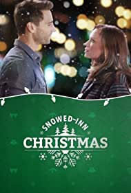 Snowed Inn Christmas (2017) Free Movie