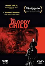 The Bloody Child (1996) Free Movie