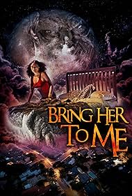 Bring Her to Me (2023) Free Movie