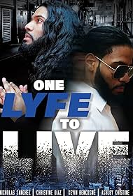 One Lyfe to Life (2023) Free Movie