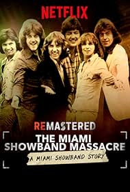 ReMastered The Miami Showband Massacre (2019) M4uHD Free Movie