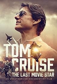 Tom Cruise The Last Movie Star (2023) Free Movie M4ufree