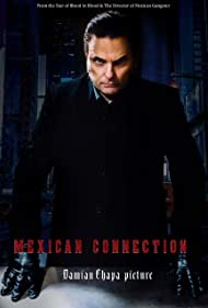 Mexican Connection (2022) Free Movie