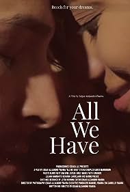 All We Have (2021) Free Movie M4ufree