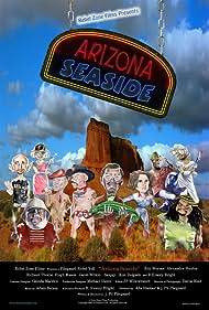 Arizona Seaside (2007) Free Movie