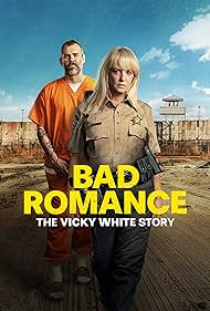 Bad Romance: The Vicky White Story (2023) Free Movie M4ufree