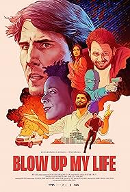 Blow Up My Life (2023) M4uHD Free Movie