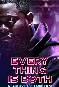 Everything Is Both (2023) Free Movie