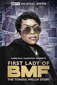 First Lady of BMF The Tonesa Welch Story (2023) M4uHD Free Movie