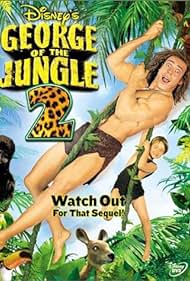 George of the Jungle 2 (2003) Free Movie M4ufree