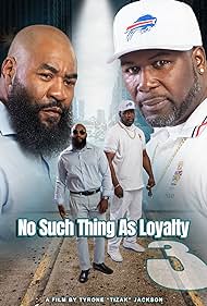 No such thing as loyalty 3 (2023) Free Movie