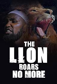 The Lion Roars No More (2023) Free Movie M4ufree