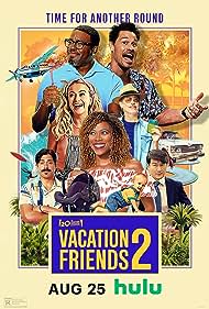 Vacation Friends 2 (2023) Free Movie