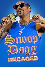 Snoop Dogg Uncaged (2022) M4uHD Free Movie