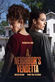 A Neighbors Vendetta (2023) Free Movie