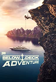 Below Deck Adventure (2022-) M4uHD Free Movie
